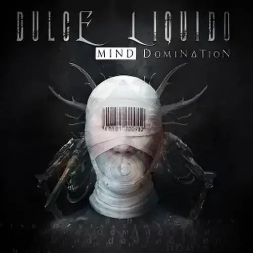 Dulce Liquido : Mind Domination Dulce Liquido : Mind Domination